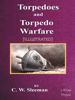 cover image of Torpedoes and Torpedo Warfare